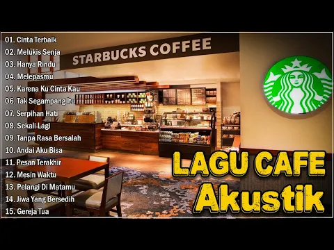 Download MP3 Lagu Akustik Indonesia Paling Enak Didengarkan Tahun 2024  Lagu Kafe Terbaik 2024