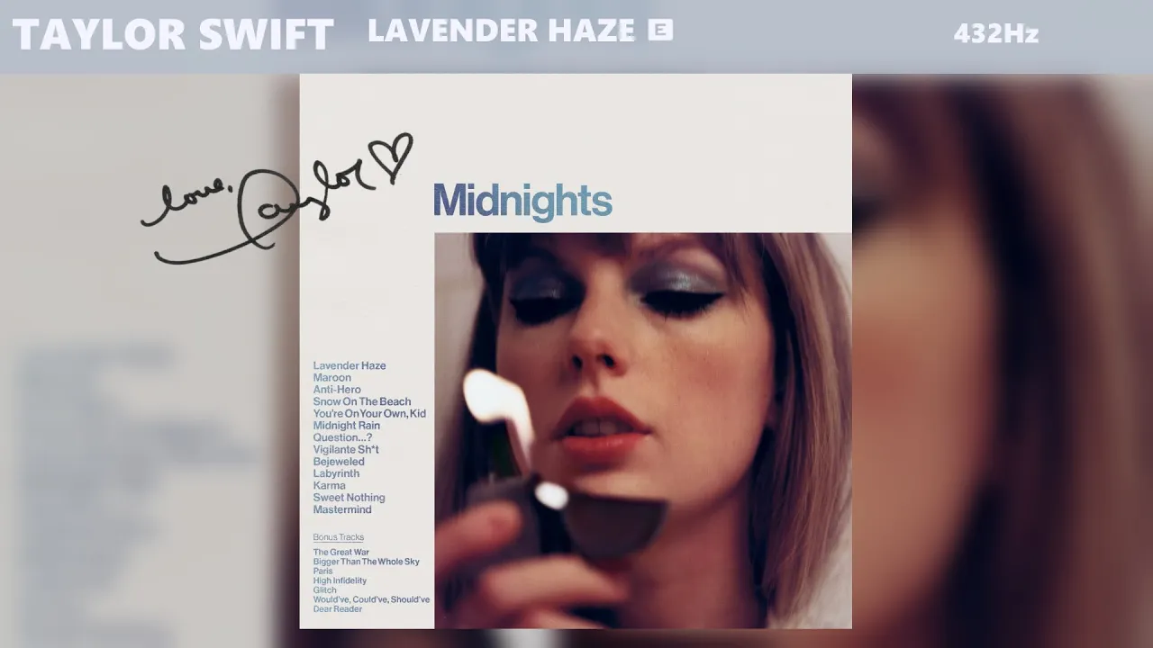 Taylor Swift - Lavender Haze (432Hz)