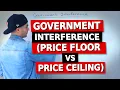 ECN 104 Ryerson University - Government Interference Price Floor vs Price Ceiling