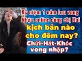 Lagu Kỹ niệm 1 năm lưu vong - nhậu onlie cùng chị Hai - Kịch bản nào cho đêm nay?