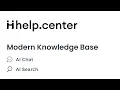 Build a Modern Knowledge Base with AI chat AI search Powered by ChatGPT Help center