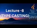 RPSC PROGRAMMER RPSC PROGRAMMER VACANCY 2024 RPSC PROGRAMMER CLASSES JAVA LECTURE 8 TYPE CASTING