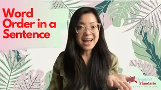 Word Order In Chinese Grammar Elementary Level Chinese 中文语序 Learn Chinese With Beautiful Mandarin 