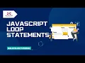 JAVASCRIPT LOOPS MALAYALAM TUTORIAL HEXCENT