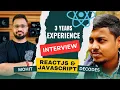 Frontend Developer Interview 3 Years Experience React and JavaScript