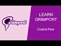 Learn Grimport PART3 - Control structures
