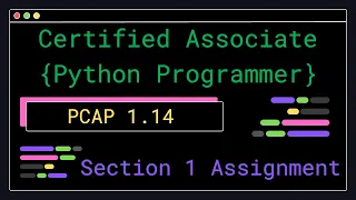 PCAP 1 14 - Section 1 Assignment