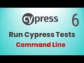Part 6 How To Run Cypress Tests in Test Runner Terminal Command Line