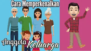 Download belajar cara memperkenalkan anggota keluarga MP3