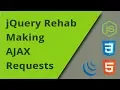 jQuery Rehab - AJAX Calls