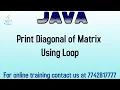 How to Program in Java to Print the Diagonal of a Matrix