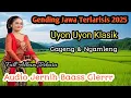 Lagu 1 Jam Nonstop Gending Jawa Uyon Uyon Klasik Paling Nyamleng Cocik Buat Ngleyeh Sinambi Ngopi