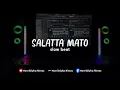 Download Lagu DJ TIKTOK TERBARU SALATTA MATO slow beat🎵🔈
