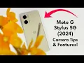 Moto G Stylus 5G 2024 - Camera Tips Tricks