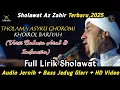 Az Zahir New 2025 || Tholama Asyku - Khoirol Bariyah (Versi Arab \u0026 Indonesia) || Full Lirik Sholawat
