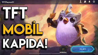 TFT MOBİL İLK BAKIŞ 