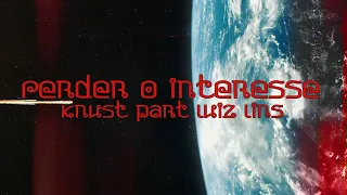 Knust - Perder o Interesse part. Luiz Lins (Videoclipe Oficial)