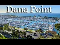 Dana Point California - First Timers Guide Top Things To Do