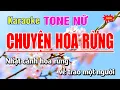 Download Lagu Karaoke Chuyện Hoa Rừng Tone Nữ | Bạch Duy Sơn