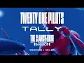 Download Lagu Twenty One Pilots - Tally (The Clancy Tour: Breach Version)