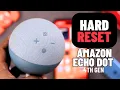 How to Hard Reset Amazon Echo Dot Alexa Back to Default Settings