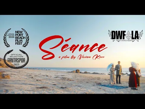 SÉANCE - Trailer [4K] - Starring Scottie Thompson, Jilon VanOver, Connor Paolo, & Vivian Kerr