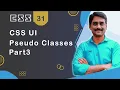 CSS UI Pseudo Classes Part 3 - CSS Tutorial 31