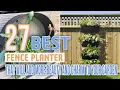 27 Best Fence Planters That Will Add More Beauty and Charm To Your Garden