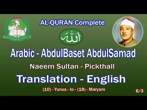 Download MP3 Holy Quran Recitation With English Translation / AbdulBaset AbdulSamad 6/3-HD