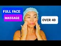 Easy 7 Minute Everyday Full Face Massage