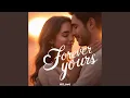 Lagu Forever Yours