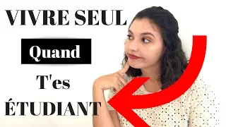 VIVRE SEUL QUAND T'ES ÉTUDIANT