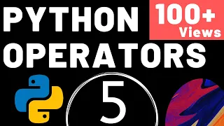Operators in Python in Hindi Lecture 5 Python Tutorial Mayank Gupta