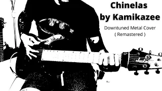 Download Chinelas by Kamikazee . Downtuned Metal Cover ( Remastered ) MP3