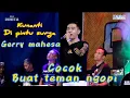 KUNANTI DI PINTU SURGA - FEAT MUSISI NEW PALLAPA - GERRY MAHESA