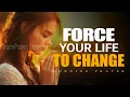 Force Your Life to Change Renewing Mind Precedes Transformation Morning Prayer