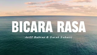 ariff bahran u0026 sarah suhairi bicara rasa video lirik 