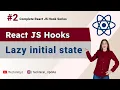 Lazy Initialization with useState Hook Complete React Hook Series