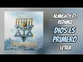 Almighty ft. Redimi2 - Dios Es Primero - (Letra)
