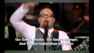 our god israel houghton easter sunday 2011