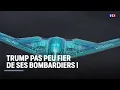 Download Lagu Trump pas peu fier de ses bombardiers ! ｜LCI