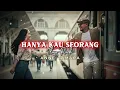 Lagu HANYA KAU SEORANG - ANNE TAMARA || Slow Pop cover
