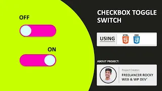 Make Pure CSS Checkbox Toggle switch - On Off With HTML CSS