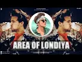 Lagu Area Of Londiya | EDM Mix | Dj Villain Official
