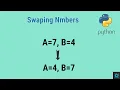 Swap Numbers with or without using the third variable in python in Hindi