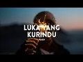 Download Lagu Mahen - Luka Yang Kurindu (Lyrics)