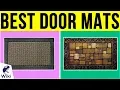 10 Best Door Mats 2019