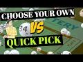 Quick Pick or Choose Your Own Lottery Secrets Revealed