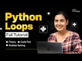 Python Loops Tutorial Learn For While and Nested Loops with Problem Solving 2 Hours