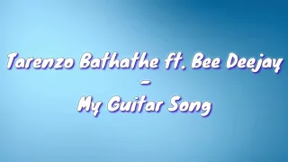 tarenzo bathathe ft bee deejay my guitar song